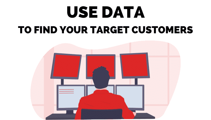 Use data from sales intelligence tools to find your target customers easier.