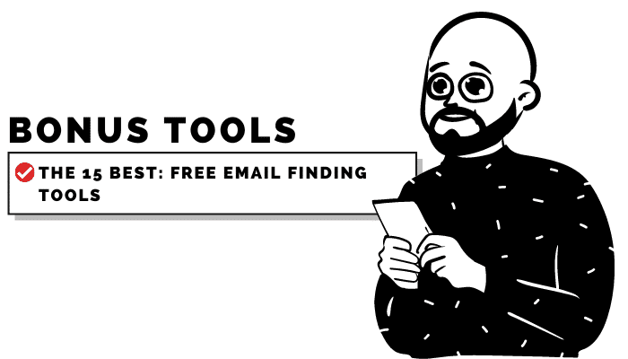 15 bonus sales tools. The 15 best email finding tools.