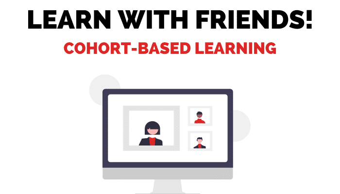 Online cohort-based learning online is the future! 