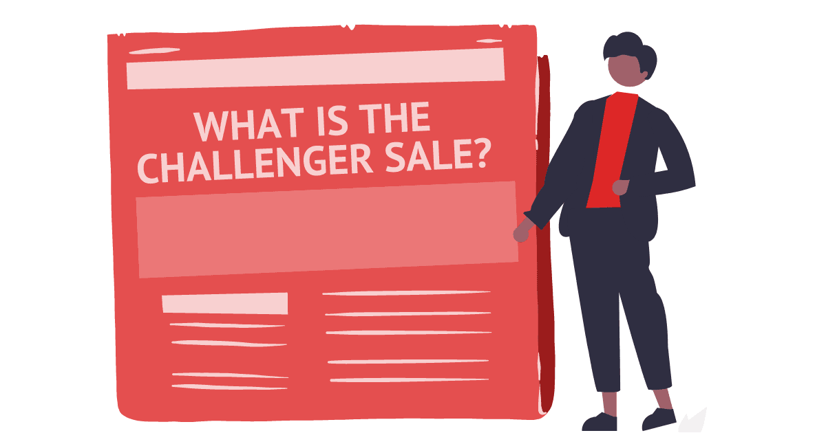 The Challenger Sale: What is it and How is it Used in Tech Sales?
