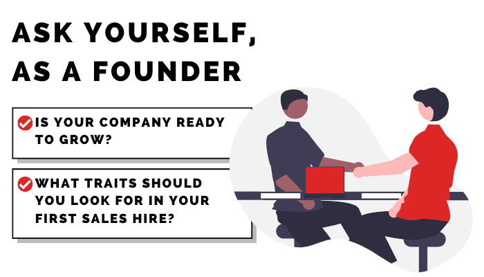 Important questions you have to ask yourself as a founder before you kick-start your sales department.
