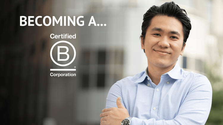 Becoming a Certified B Corp