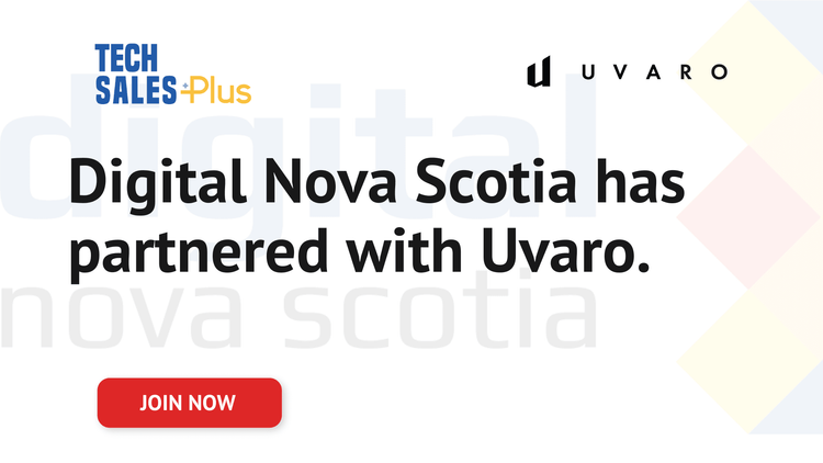 Tech Sales Plus program - Digital Nova Scotia has partnered with Uvaro